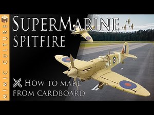 How to make | World War 2 | SuperMarine Spitfire | Made from cardboard