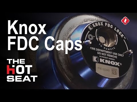 The Hot Seat: Knox FDC Locking Caps