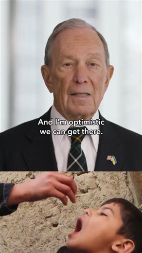 Advancing Polio Eradication | Mike Bloomberg