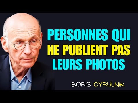 Psychologie des personnes qui ne publient pas leurs photos sur les réseaux sociaux | Boris Cyrulnik