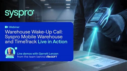 Warehouse Wake-Up Call: Syspro Mobile Warehouse & TimeTrack Live in Action