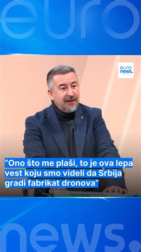 “Ono što me plaši, to je ova lepa vest koju smo videli da Srbija gradi fabriku dronova.” - glavni urednik portala k1info.rs Duško Vukajlović #euronews #euronewsserbia #euronewsjutro
