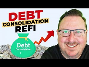 Debt Consolidation Refinance | Consolidate High Interest Debt TODAY