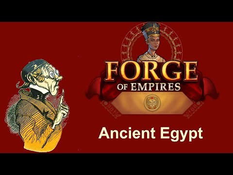 FoEhints: Ancient Egypt Cultural Settlement in Forge of Empires