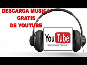COMO DESCARGAR MÚSICA MP3 Y VÍDEOS MP4