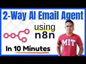 Two-Way AI Email Agent Using n8n in ~10 minutes