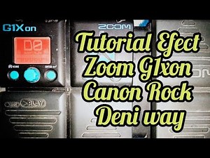 Tutorial Efec Zoom G1xOn Canon Rock ‪@deniwae‬