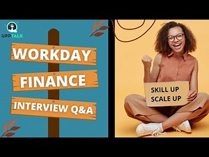Workday Finance Interview Questions | Workday Finance Interview | Workday Finance Training | Upptalk