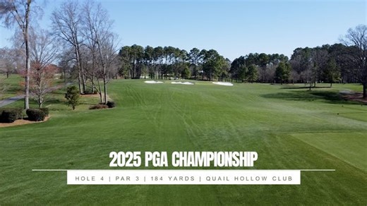 2025 PGA Championship: Hole 4 at Quail Hollow