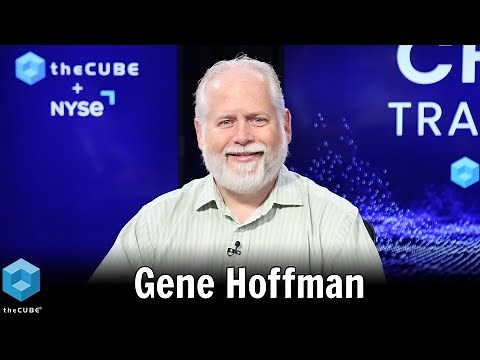 Gene Hoffman, Chia Network Inc. | theCUBE + NYSE Wired: Crypto Trailblazers