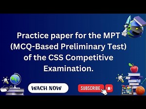 🎯 CSS MPT Practice Paper | MCQ-Based Preliminary Test Preparation | PART 1