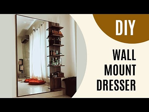 Wall Mount Dressing Table (DIY) | Bedroom Dresser with Mirror | Dream Decor