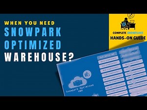 05 | Snowpark Optimized Virtual Warehouse In Snowflake | #costoptimization