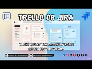 Trello vs Jira | Choosing the Right Project Management Tool