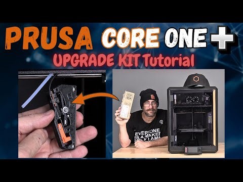 Prusa Core One: ONE+ Upgrade Kit Install Tutorial - 3D PRINTER