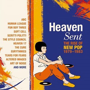 Heaven Sent: The Rise of New Pop 1979-1983 - V... | AllMusic