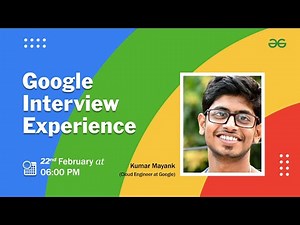 Google Interview Experience