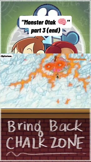 ChalkZone: Monster Otakk Part 3 Final Episode