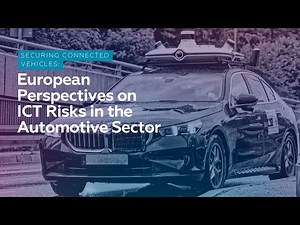 Securing Connected Vehicles: European Perspectives on ICT Risks in the Automotive Sector