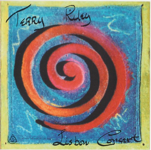Terry Riley - Lisbon Concert