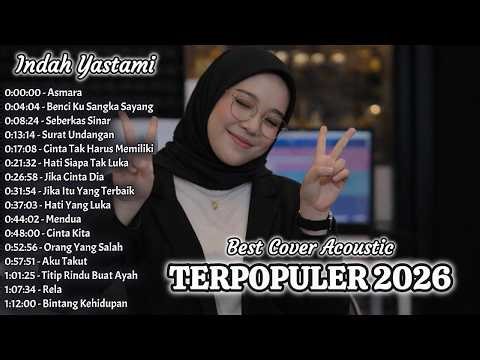 TERPOPULER 2026 – Indah Yastami 🎶 | Kumpulan Lagu Pop Trending & Viral | Lagu Penenang Hati