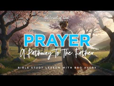 IOG New Jersey - "Prayer: A Pathway To The Father"