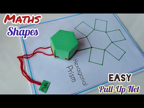 Hexagonal Prism Pull Up Net Maths Working Model/ 3-D Shapes Maths Project/ Pull Up Net Maths Project