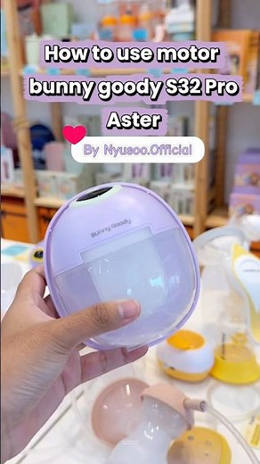 How to use motor bunny goody S32 Pro #motorbreastpump #breastpump #bunnygoody #bunnygoodyasterS32Pro