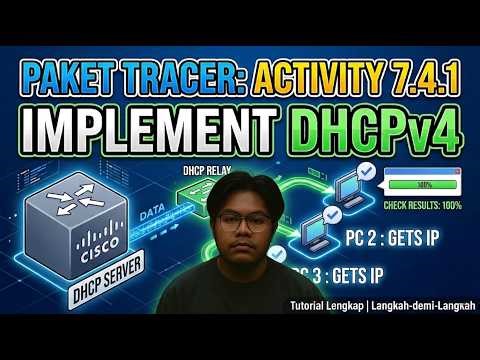 Implementasi DHCPv4 - Activity 7.4.1 Cisco Packet Tracer
