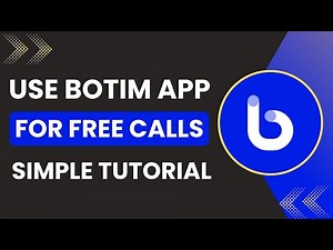 How to Use Botim App for Free Calls in 2025