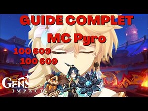 guide complet du voyageur pyro genshin