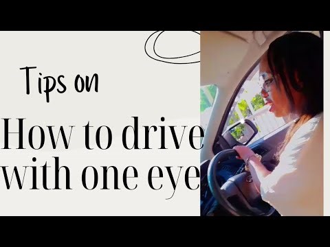 How to drive with one eye