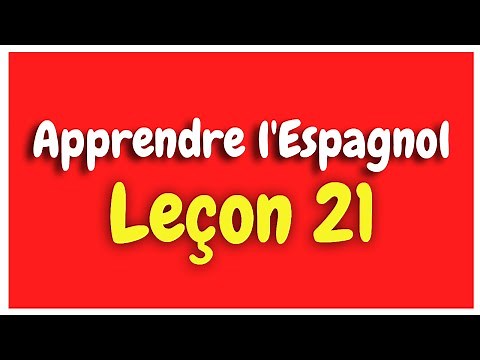 Apprendre l'espagnol Leçon 21 Pour Débutants HD
