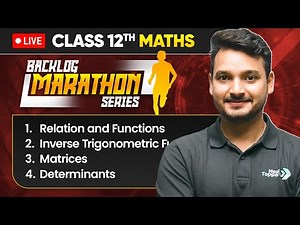 Class 12 Maths Backlog Marathon Series | Complete Chapter Revision | CBSE Session 2025-26