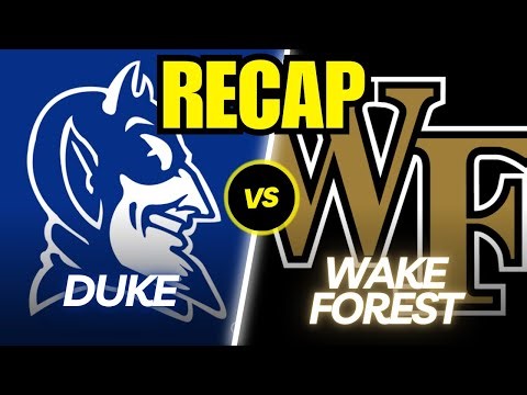 Duke vs. Wake Forest Full Game Recap!