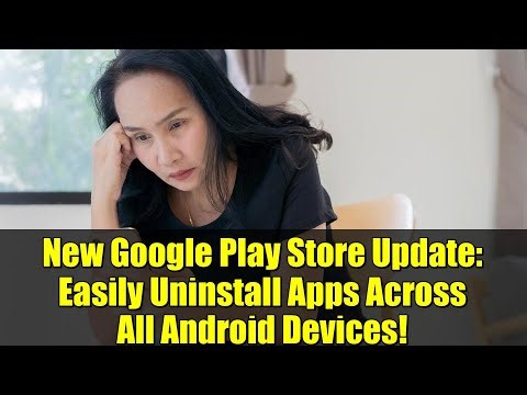 New Google Play Store Update: Easily Uninstall Apps Across All Android Devices!
