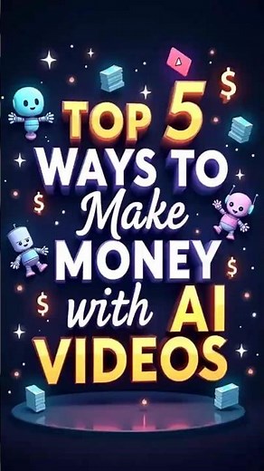 Top 5 Ways to Make Money Using AI Videos #aivideo #moneytips #onlinejobs #makemoneyonline