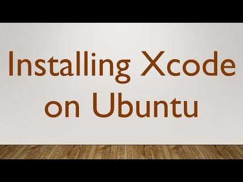 Installing Xcode on Ubuntu