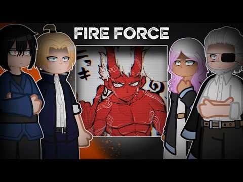 💥Past Fire Force react to Shinra Kusakabe -Gacha-🧯