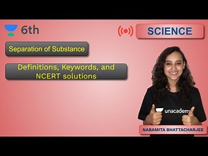 Definitons, Keywords, and NCERT solutions | Unacademy Class 6 | Nabamita Bhattacharjee