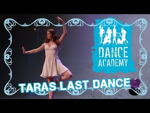 Tara's Last Dance | Dance Academy