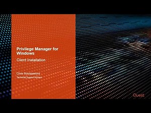 Privilege Manager for Windows, Client Installation