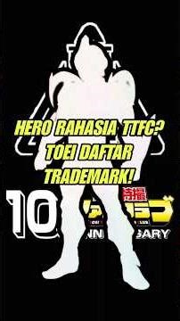 TOEI registers Forticus trademark! Is TTFC's new hero or just a mystery? 👀🔥