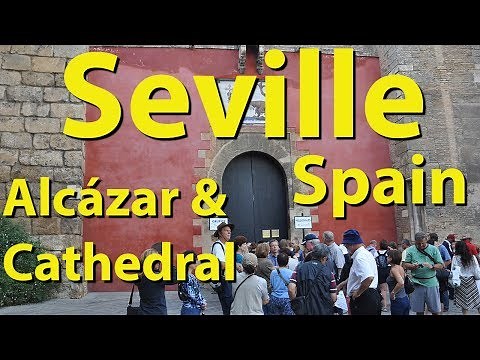 Seville Alcázar & Cathedral