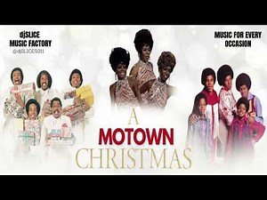 A Classic Motown Christmas (djSLICE)