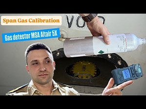 Span Gas Calibration MSA Altair 5X | Step-by-Step for Seafarers