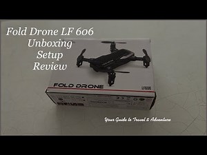 Fold Drone LF606| Unboxing, Set Up & Review ‪@ExploreLifeTour‬ #hindivlog #gadgets #failcompilation