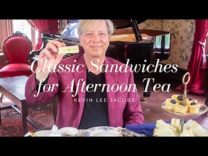 Classic Sandwiches for Afternoon Tea