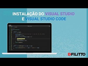 Installing Visual Studio and Visual Studio Code