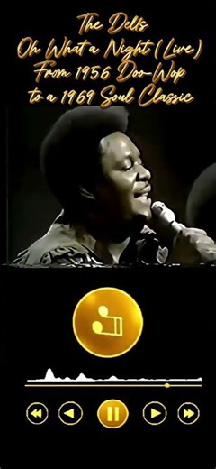 Per Request: The Dells – Oh What a Night Live